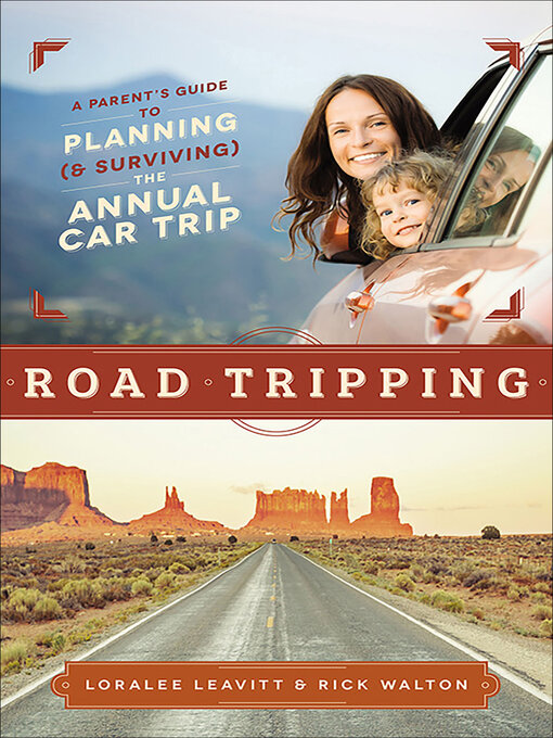 Title details for Road Tripping by Loralee Leavitt - Available
